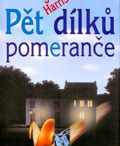Pět dílků pomeranče (Joanne Harris) (česky)
