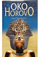 Oko horovo (Carol Thurston) (česky)
