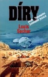 Díry aneb Tajemství Zeleného jezera (Sachar Louis) (česky)