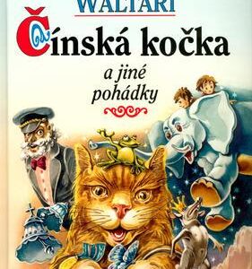 Čínská kočka a jiné pohádky (Mika Waltari) (česky)