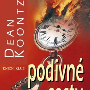Podivné cesty (Dean Koontz) (česky)
