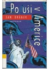 Po uši v Americe (Drábek Jan) (česky)
