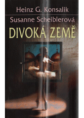 Divoká země (Susanne Scheiblerová) (česky)