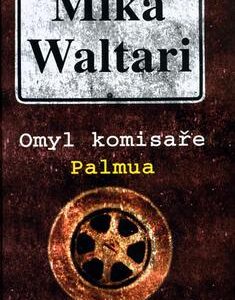 Omyl komisaře Palmua (Mika Waltari) (česky)
