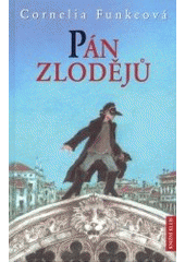 Pán zlodějů (Cornelia Funke) (česky)