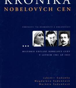 Kronika Nobelových cen (Lubomír Sodomka) (česky)