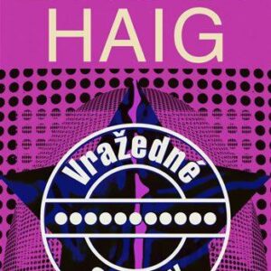 Vražedné svazky (Brian Haig) (česky)