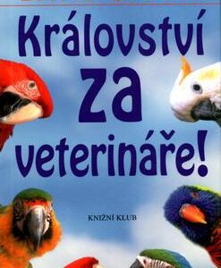 Království za veterináře! (David Grant) (česky)