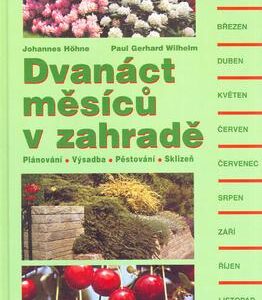 Dvanáct měsíců v zahradě  (Johannes Höhne) (česky)