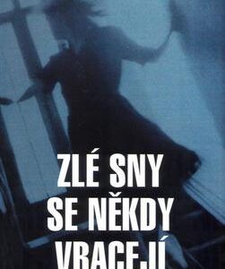 Zlé sny se někdy vracejí (Nicci French) (česky)