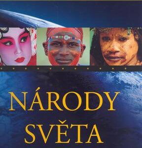 Svět, v němž žijeme - Národy světa (česky)