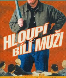 Hloupí bílí muži (Michael Moore) (česky)
