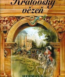 Versailleské romány 2 Královský vězeň (Hermann Schreiber) (česky)