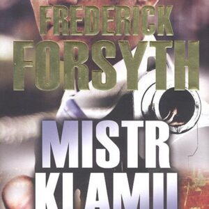 Mistr klamu (Frederick Forsyth) (česky)