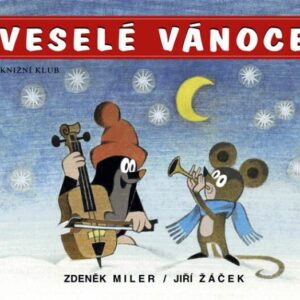 Veselé Vánoce (Zdeněk Miler) (česky)