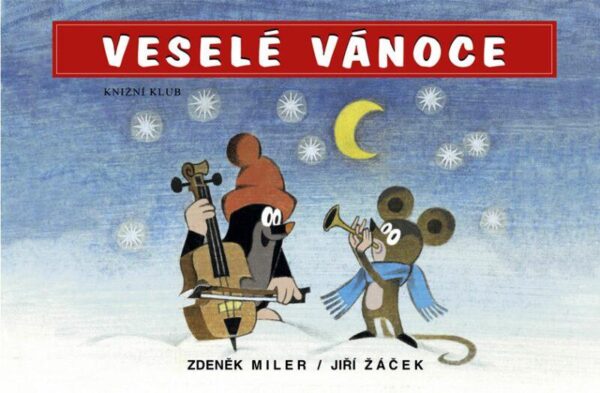 Veselé Vánoce (Zdeněk Miler) (česky)