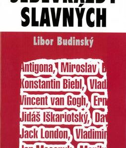 Sebevraždy slavných (Libor Budinský) (česky)