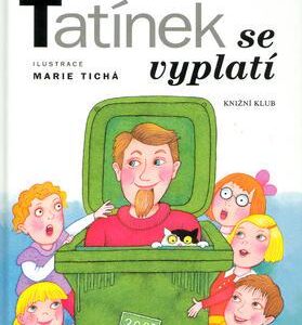 Tatínek se vyplatí (František Nepil) (česky)