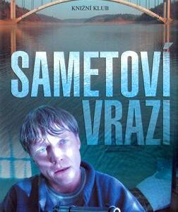 Sametoví vrazi (Jiří Svoboda) (česky)