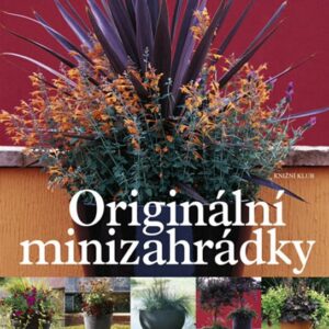 Originální minizahrádky (Paul Williams) (česky)
