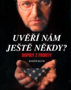Uvěří nám ještě někdy? (Michael Moore) (česky)
