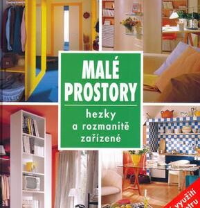 Malé prostory (hezky a rozmanitě) (Barbara Schottová) (česky)