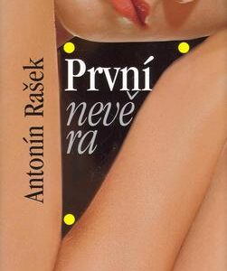 První nevěra (Antonín Rašek) (česky)