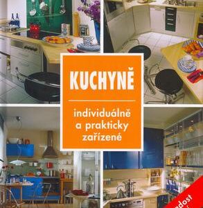 Kuchyně individuálně a prakticky zařízené (česky)