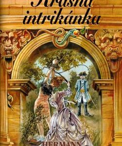 Versailleské romány 6 Krásná intrikánka (Hermann Schreiber) (česky)
