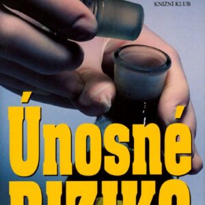 Únosné riziko (Robin Cook) (česky)