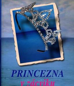 Princezna v zácviku (Meg Cabotová) (česky)