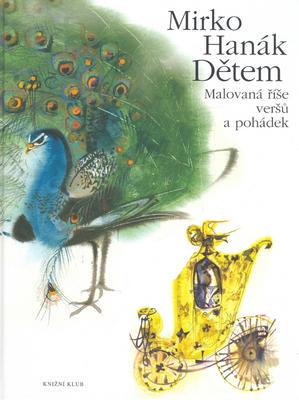 Mirko Hanák dětem (Mirko Hanák) (česky)