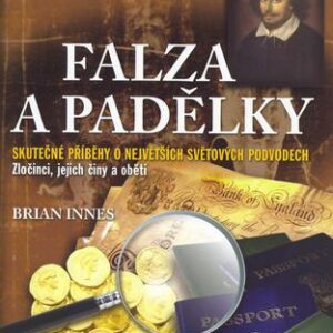 Falza a padělky (Brian Innes) (česky)