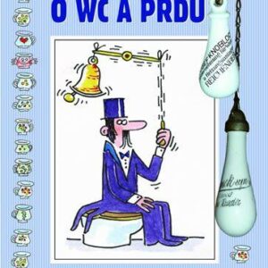 Nejen bonmoty a citáty o WC a prdu (Vratislav Ebr) (česky)