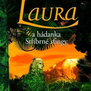 Laura a hádanka Stříbrné sfingy (Peter Freund) (česky)