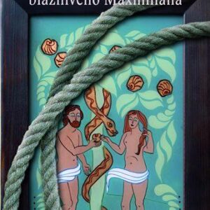Sága provaznického rodu - Dědicové bláznivého Maxmiliána (Otomar Dvořák) (česky)