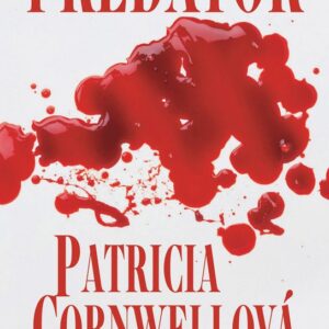 Predátor (Patricia Cornwell) (česky)