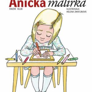 Anička malířka (Eduard Petiška) (česky)