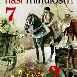 Hádanky naší minulosti/7 - Čtyři Janové a bratr Prokop (Jiří Bílek) (česky)