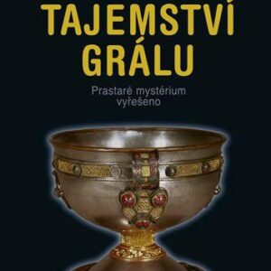 Tajemství Grálu (Peter Fiebag) (česky)