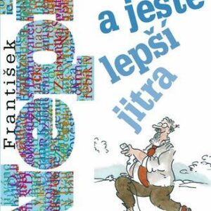 Dobrá a ještě lepší jitra (František Nepil) (česky)