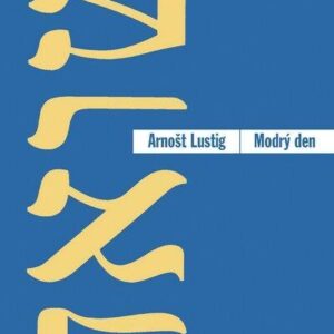 Modrý den (Arnošt Lustig) (česky)