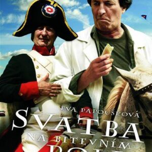 Svatba na bitevním poli (Eva Papoušková) (česky)