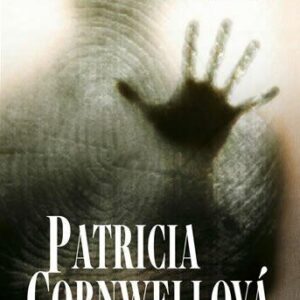 V ohrožení (Patricia Cornwell) (česky)