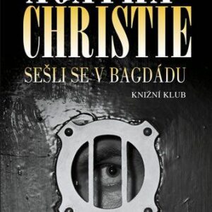 Sešli se v Bagdádu (Agatha Christie) (česky)