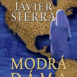 Modrá dáma (Javier Sierra) (česky)