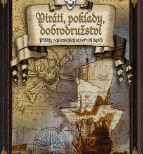 Piráti, poklady, dobrodružství (Alisha Niehausová) (česky)