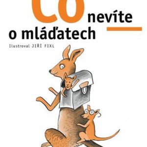 Co nevíte o mláďatech (Helena Kholová) (česky)