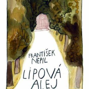 Lipová alej (František Nepil) (česky)