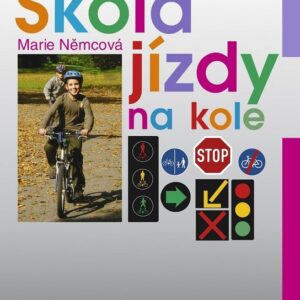 Škola jízdy na kole (Marie Němcová) (česky)